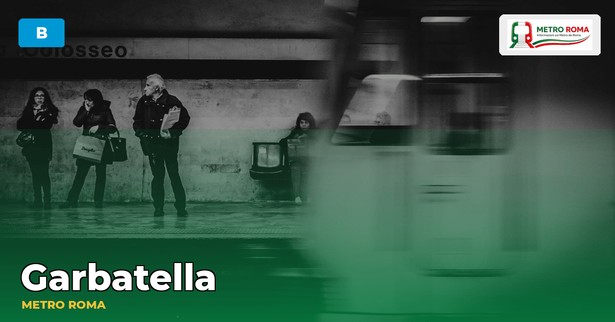 Stazione Garbatella — metropolitana di Roma