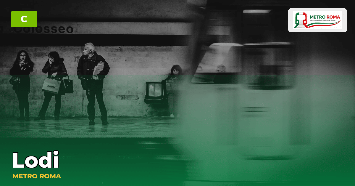 Stazione Lodi — metropolitana di Roma