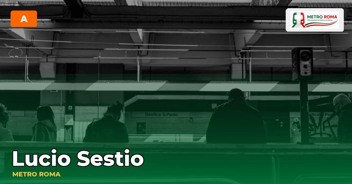 Stazione Lucio Sestio — metropolitana di Roma
