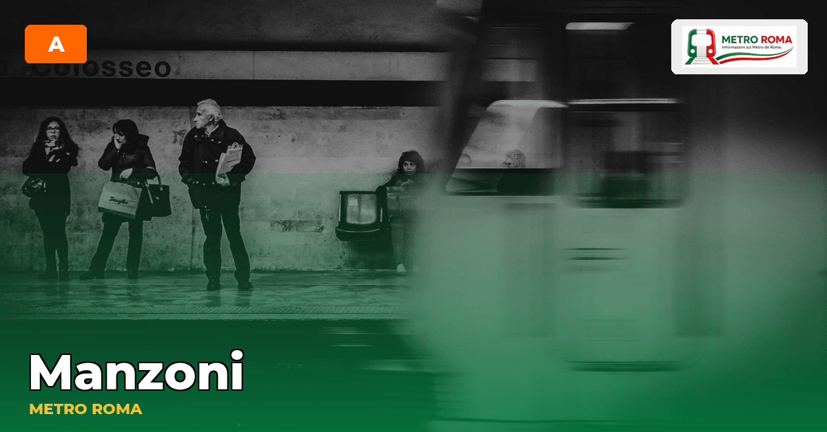 Stazione Manzoni — metropolitana di Roma