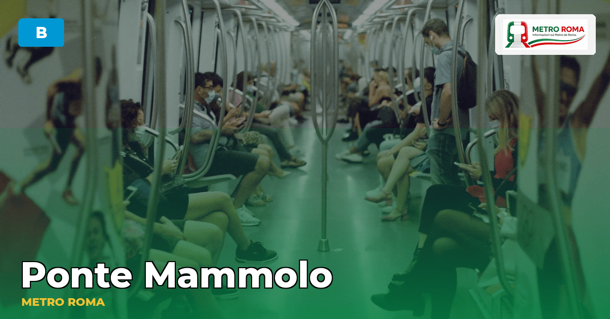 Stazione Ponte Mammolo — metropolitana di Roma