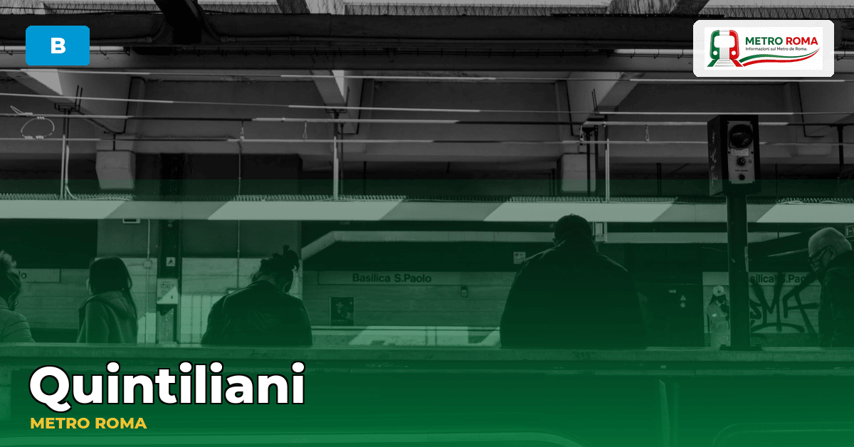 Stazione Quintiliani — metropolitana di Roma