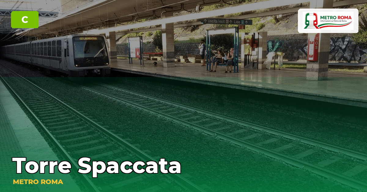Stazione Torre Spaccata — metropolitana di Roma
